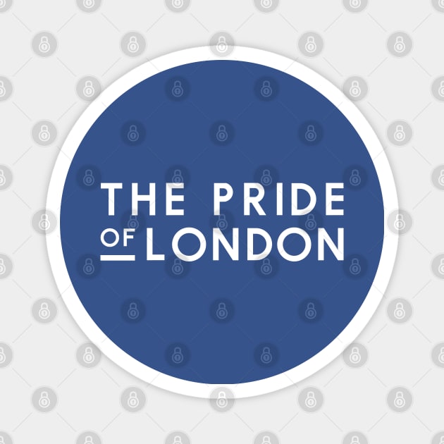 THE PRIDE OF LONDON Magnet by nankeedal